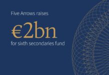 France: Five Arrows secures €2bn in commitments for latest secondary opportunities fund